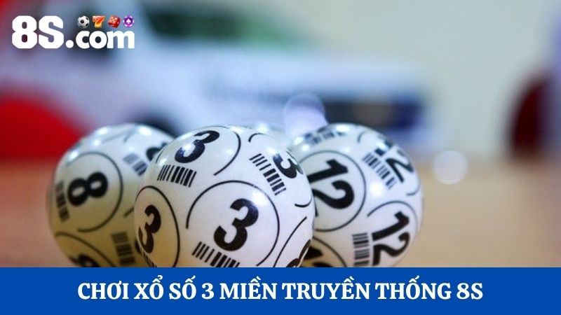 xổ số trực tuyến 8S 3 miền