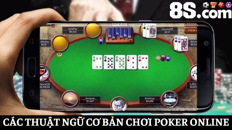 thuật ngữ chơi Poker online 8S