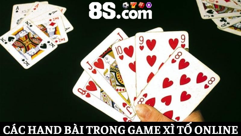 các hand bài game Xì Tố online
