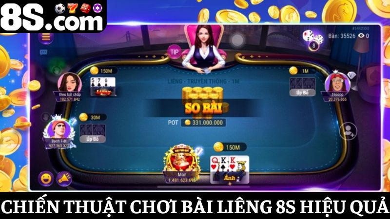chiến thuật chơi Liêng 8S