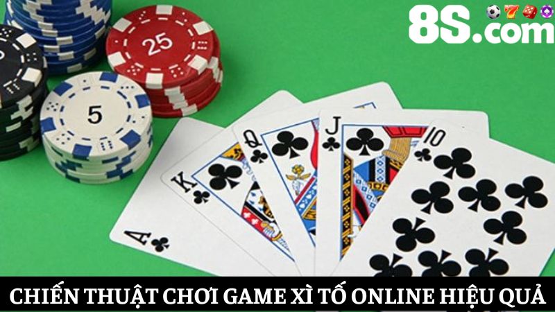chiến thuật chơi game Xì Tố online
