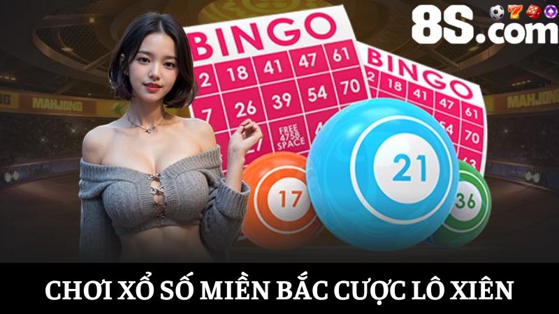 xổ số miền Bắc cược lô xiên