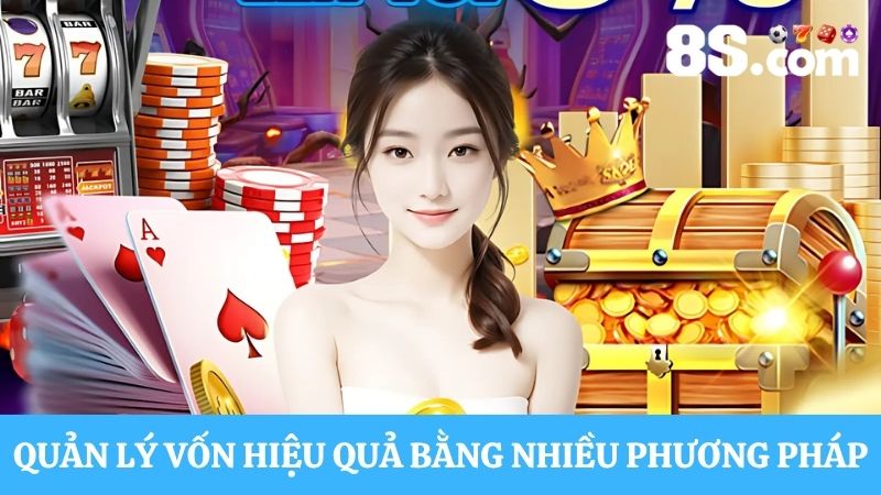 cách chơi casino luôn thắng là biết quản lý vốn hiệu quả