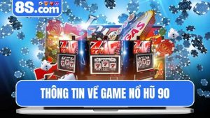 Nổ hũ 90